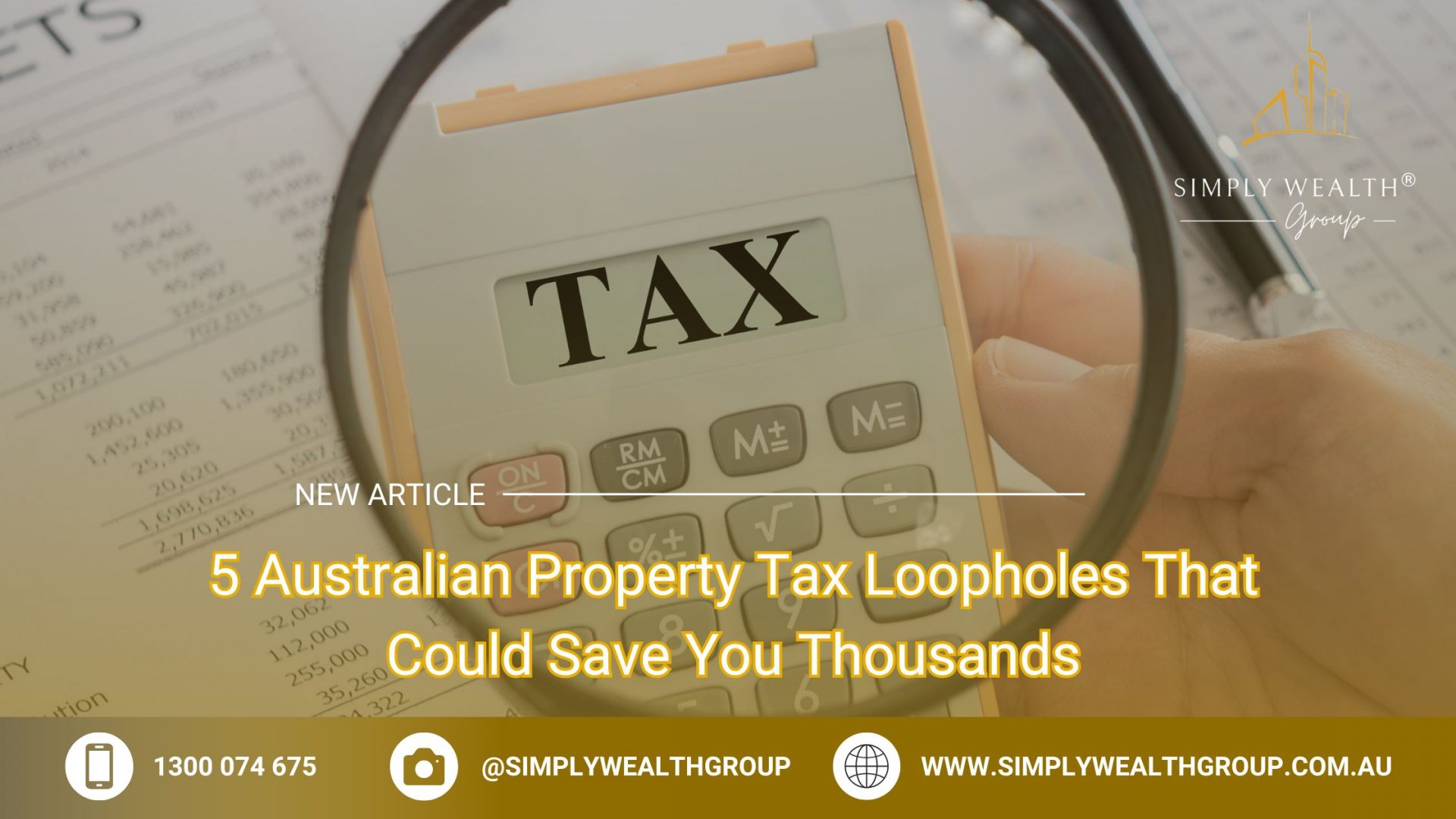 5 Property Tax Loopholes To Save Aussies Thousands