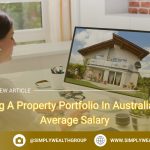 Building A Property Portfolio In Australia On An Average Salary