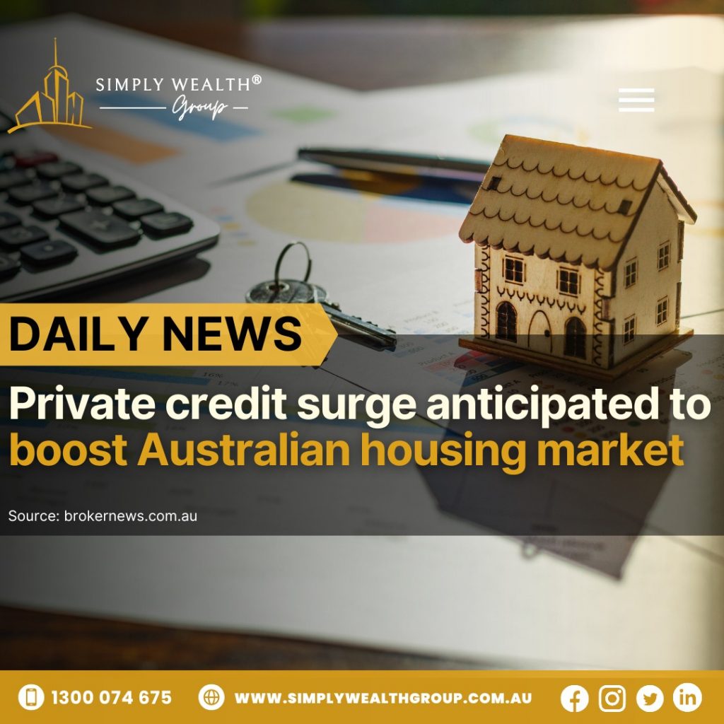 Private Credit Surge Set to Supercharge Australia’s Housing Market!