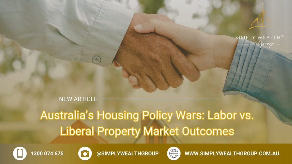 Australia’s Housing Policy Wars: Labor vs. Liberal Property Market Outcomes